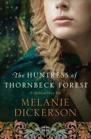 The_Huntress_of_Thornbeck_Forest